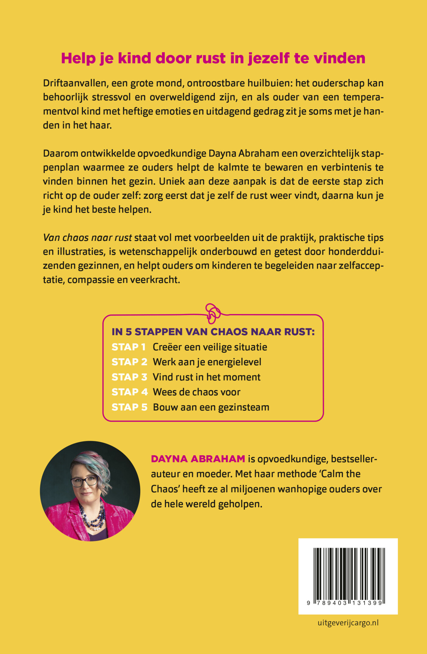 Van chaos naar rust in 5 stappen achterkant