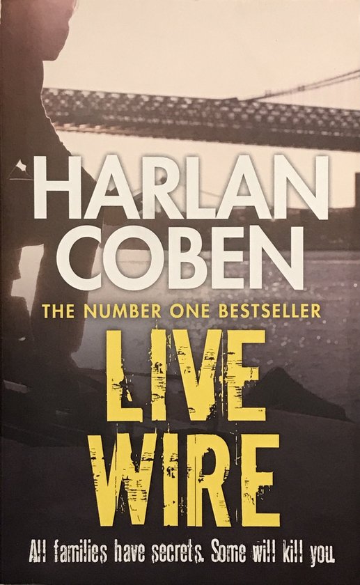 Live wire - Harlan Coben