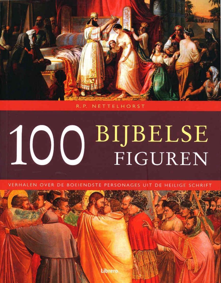 R. Nettelhorst 100 Bijbelse Figuren thumbnail