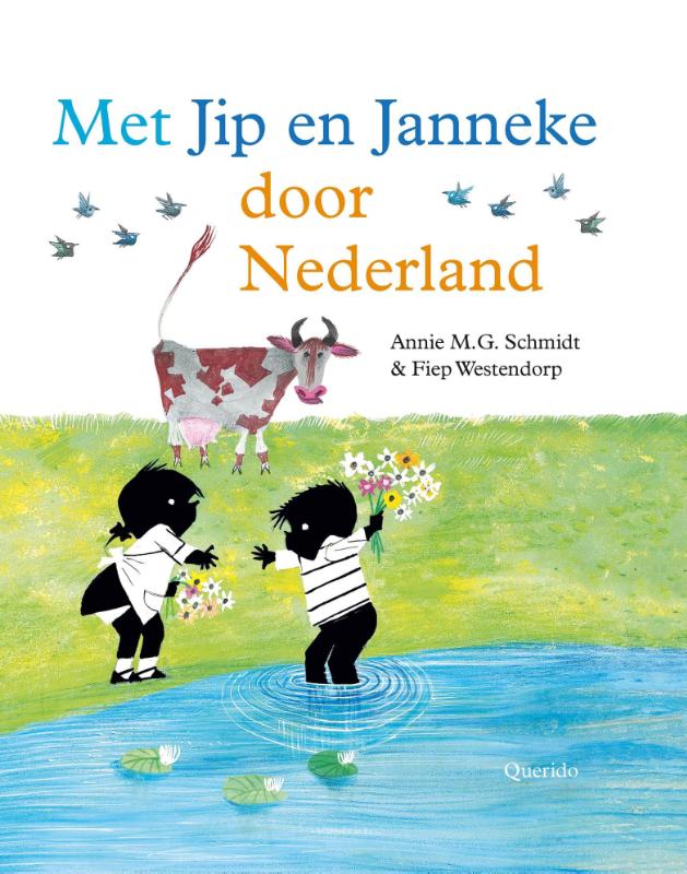 Annie M.G. Schmidt Met Jip En Janneke Door Nederland