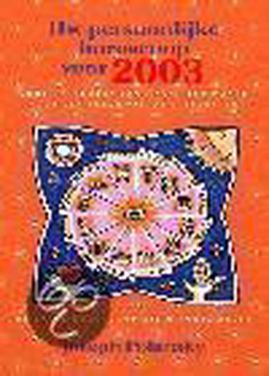 Uw Persoonlijke Horoscoop Voor 2003