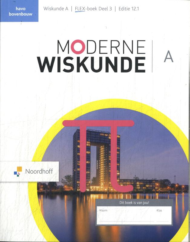Havo A 3 / Moderne Wiskunde / Flex Boek