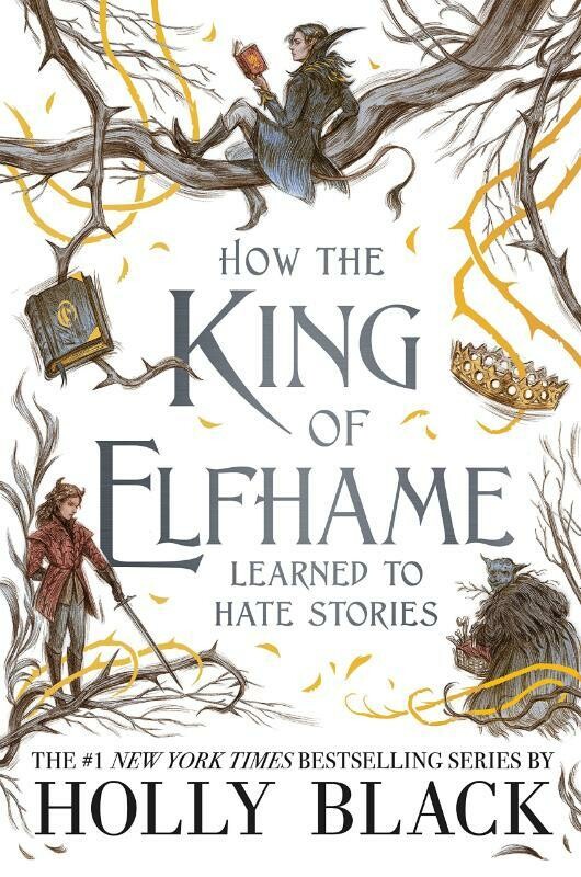 How the King of Elfhame learned to hate stories / The Folk of the Air / 3.5