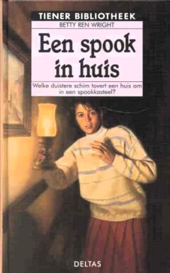 Een spook in huis / Tiener bibliotheek