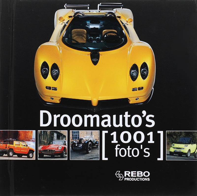 Droomauto's  1001 Foto's