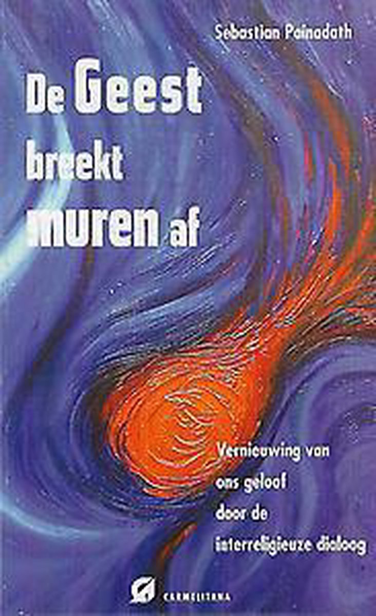 De Geest Breekt Muren Af