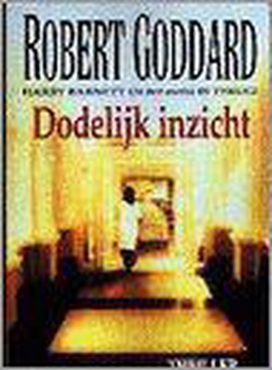 R. Goddard Dodelijk Inzicht thumbnail