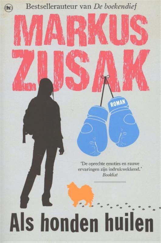 Markus Zusak Als Honden Huilen / Wolfe Brothers / 3