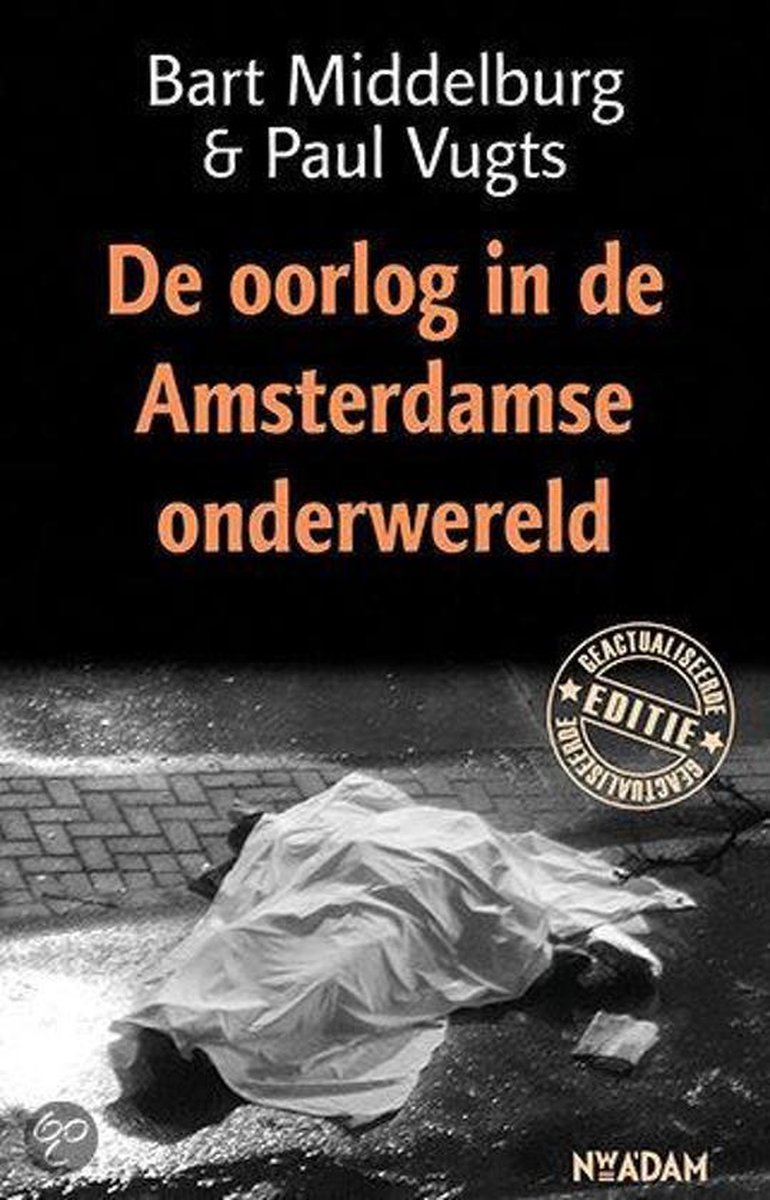 boekenbalie_9789046805831_cover Oorlog in de Amsterdamse onderwereld