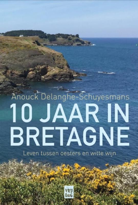 10 jaar in Bretagne