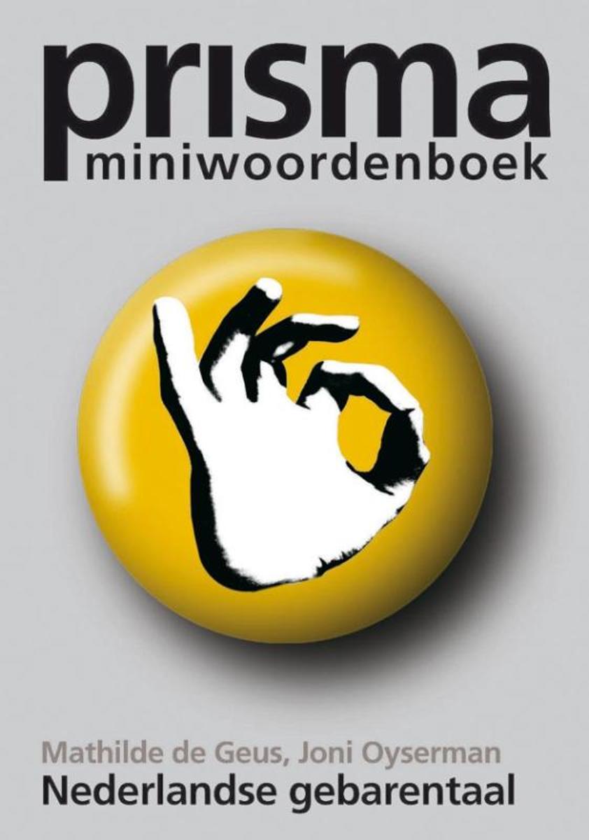Prisma miniwoordenboek Nederlandse gebarentaal