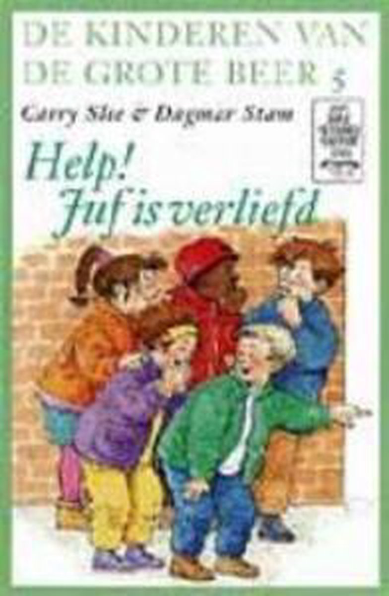 boekenbalie_9789026989261_cover Help ! Juf is verliefd / De kinderen van de Grote Beer / 5