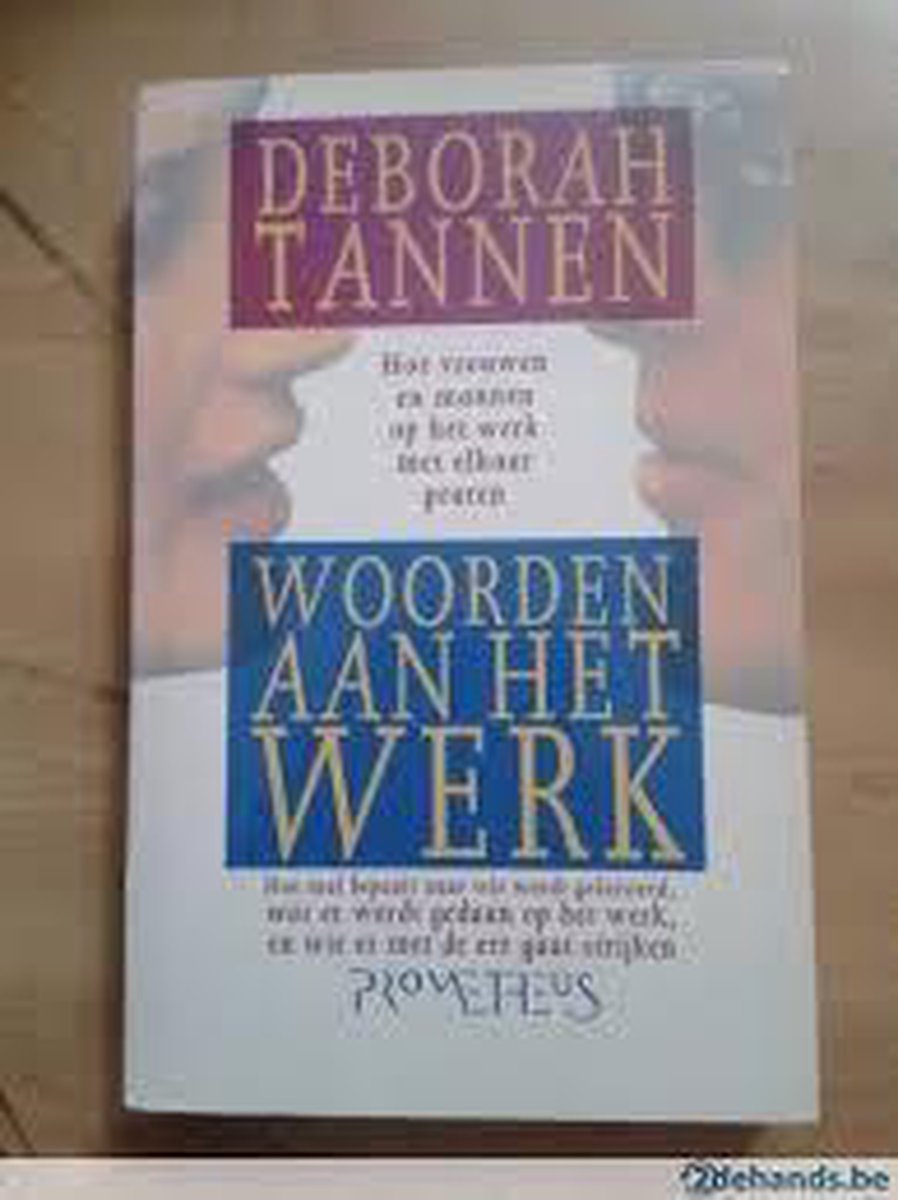 D. Tannen Woorden Aan Het Werk thumbnail