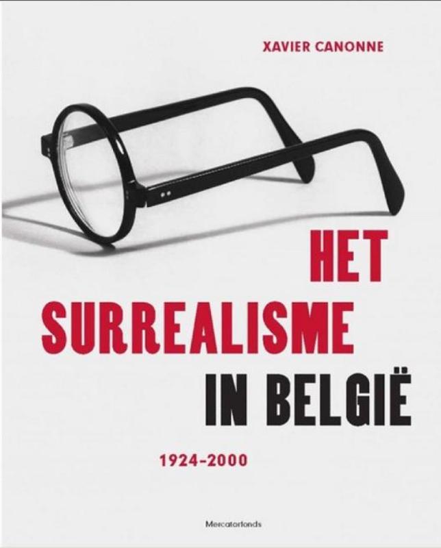 Het Surrealisme In Belgie 1924 - 2000