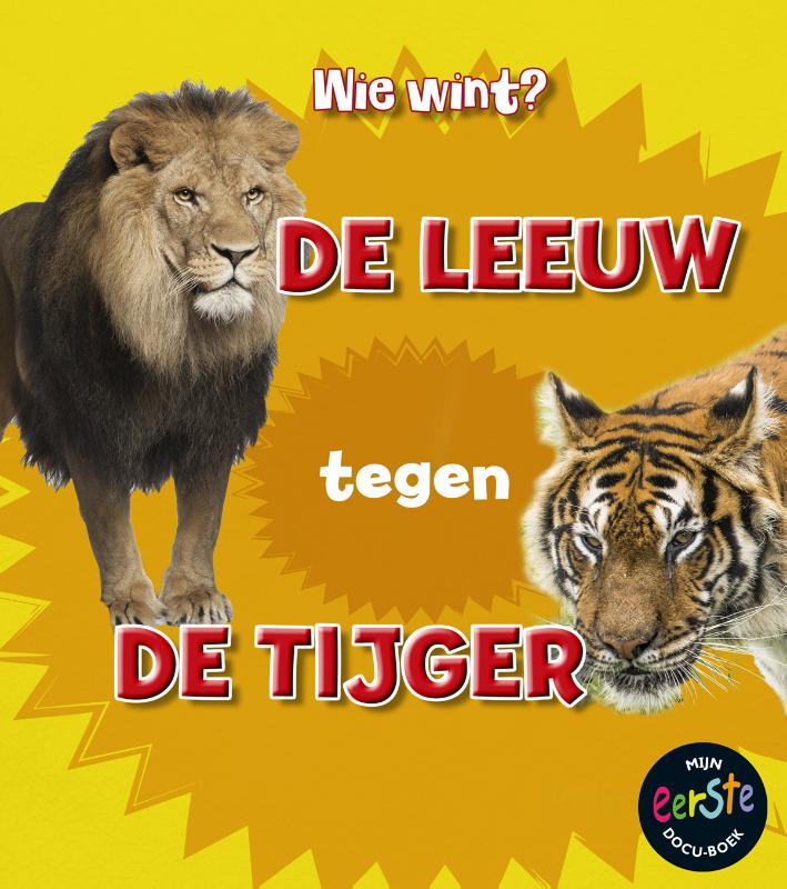 Isabel Thomas De Leeuw Tegen De Tijger / Wie Wint?