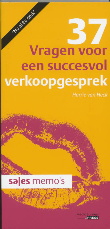 boekenbalie_9789074864718_cover 37 vragen voor een succesvol verkoopgesprek / Sales memo's