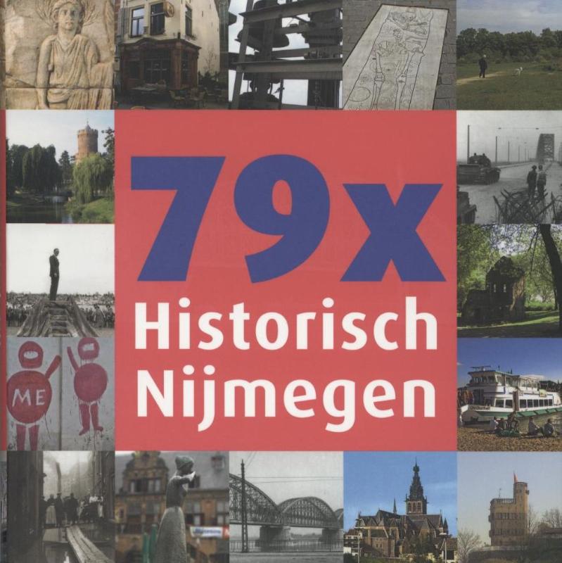 79 x Historisch Nijmegen