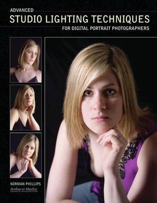 Advanced Studio Lighting Techniques For Digital Portrait Photographers