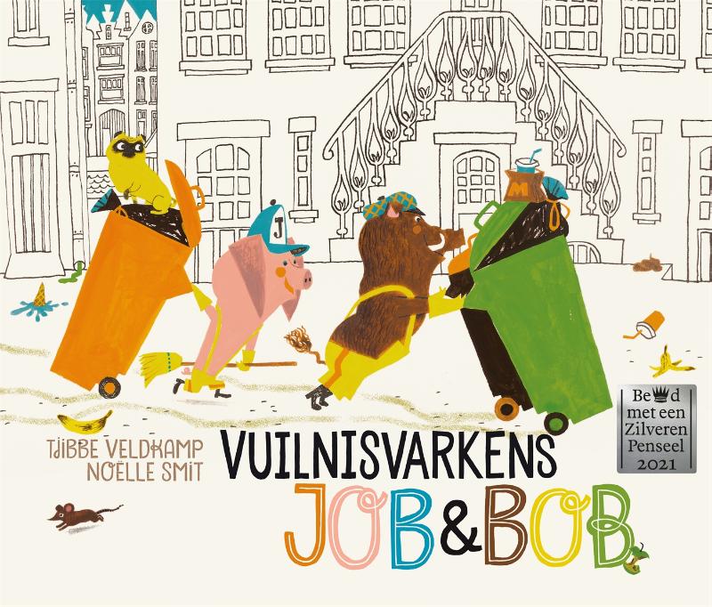 boekenbalie_9789025773397_cover Vuilnisvarkens Job & Bob