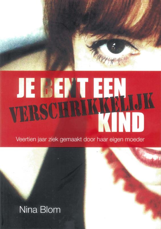 boekenbalie_9789079287147_cover Je bent een verschrikkelijk kind