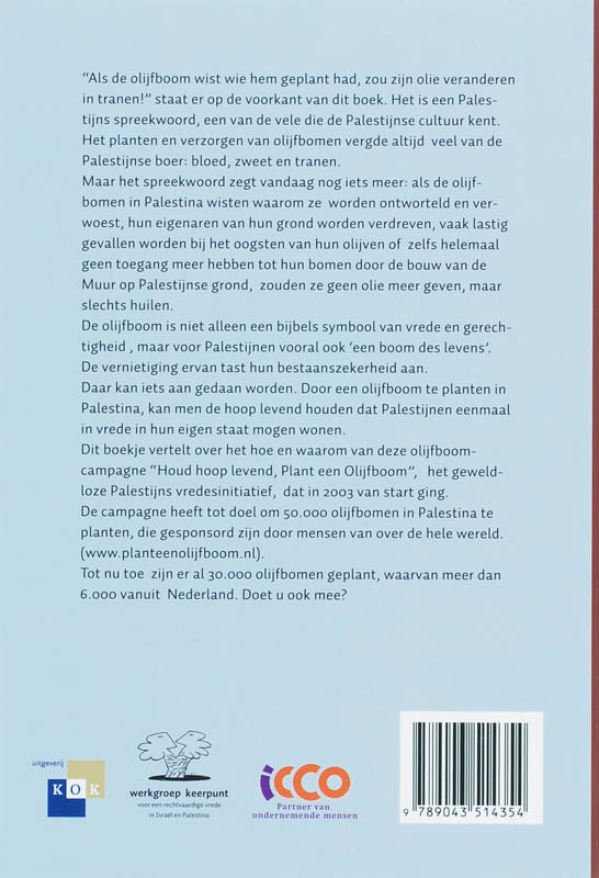Olijfbomen Om De Lieve Vrede achterkant