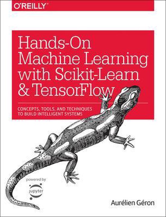 boekenbalie_9781491962299_cover Hands-On Machine Learning with Scikit-Learn and TensorFlow