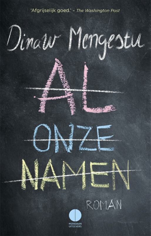 Dinaw Mengestu Al Onze Namen thumbnail