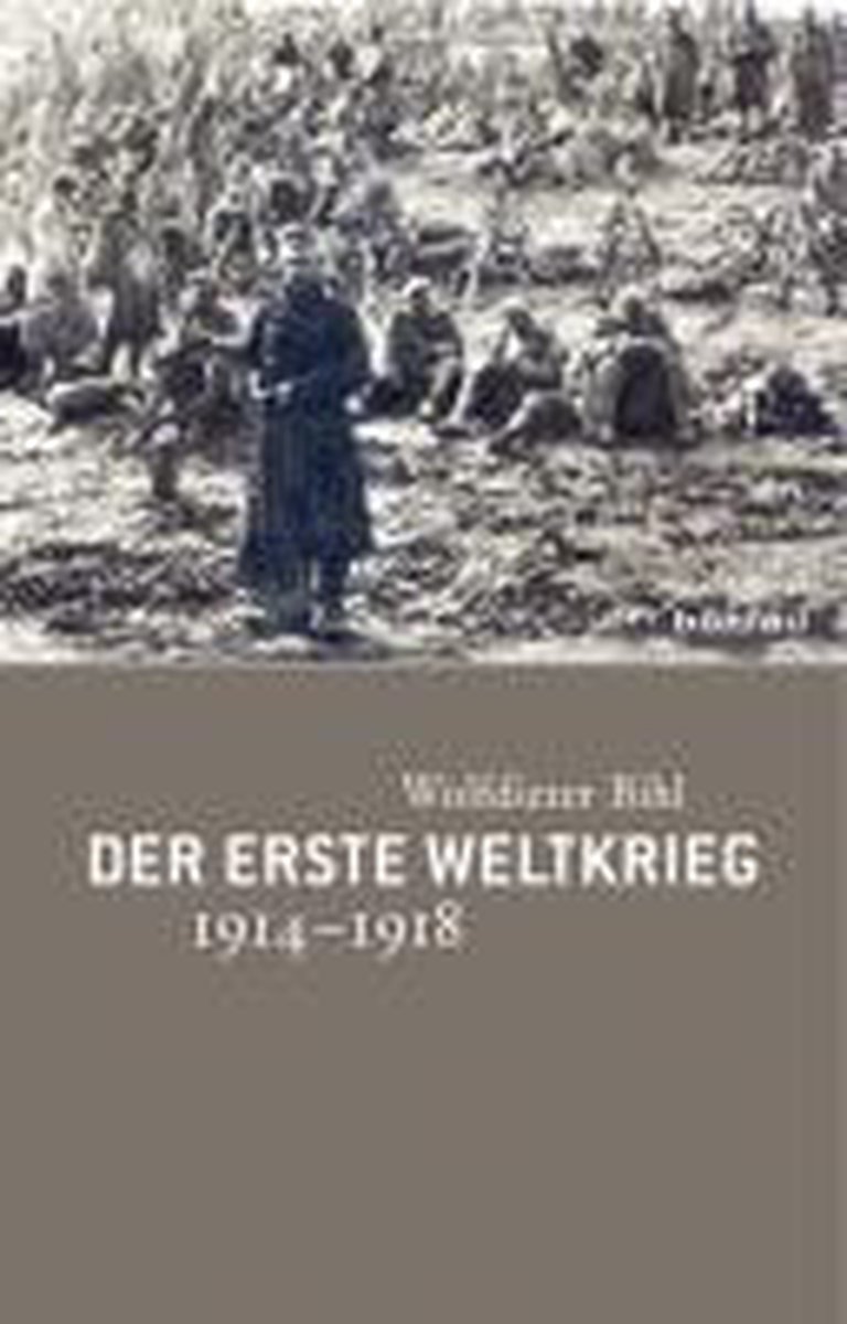 Der Erste Weltkrieg 1914-1918