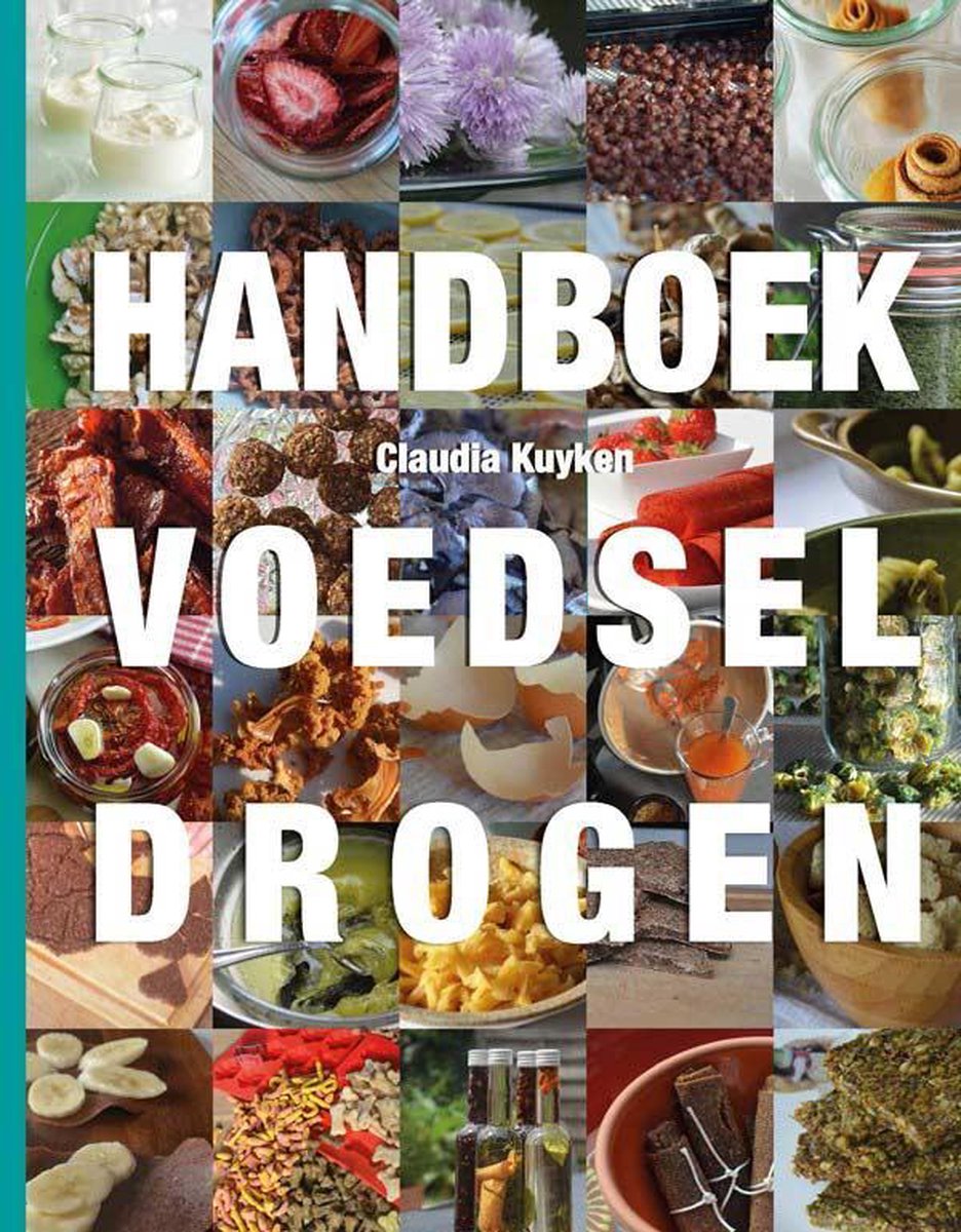 Claudia Kuyken Handboek Voedsel Drogen
