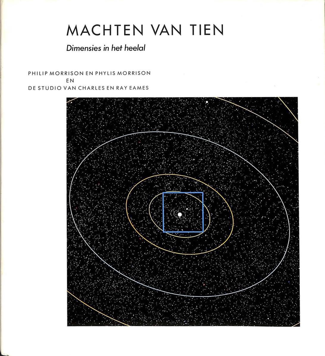 boekenbalie_9789070157487_cover Machten van tien / Wetenschappelijke bibliotheek / 1