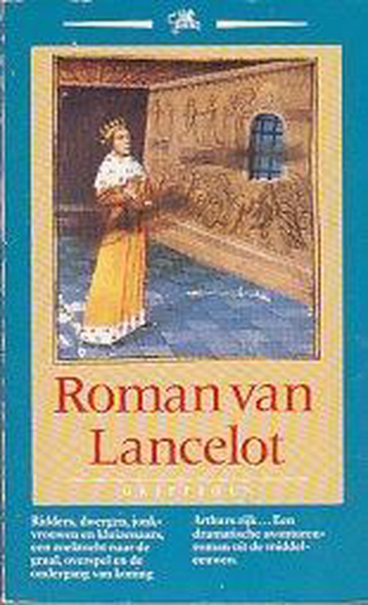 boekenbalie_9789021405568_cover Roman van Lancelot / Griffioen
