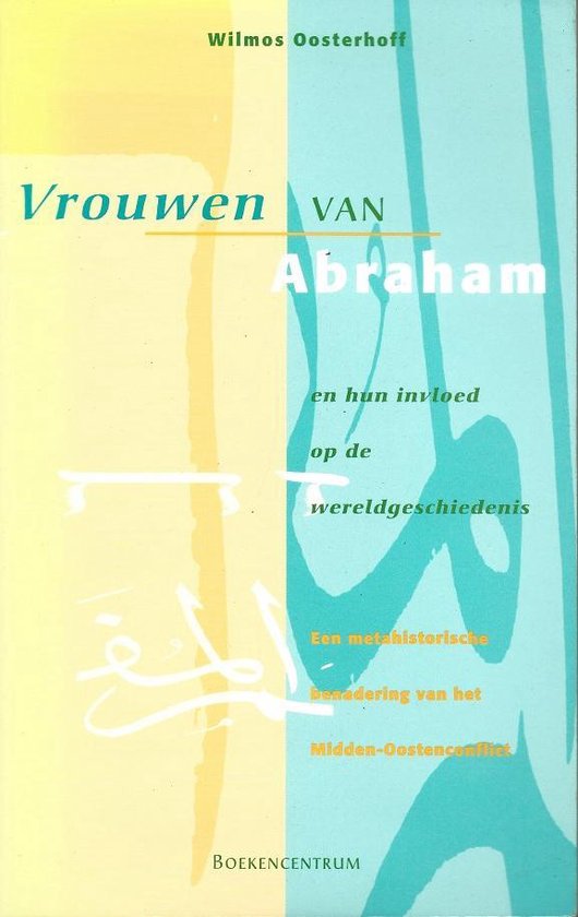 VROUWEN VAN ABRAHAM