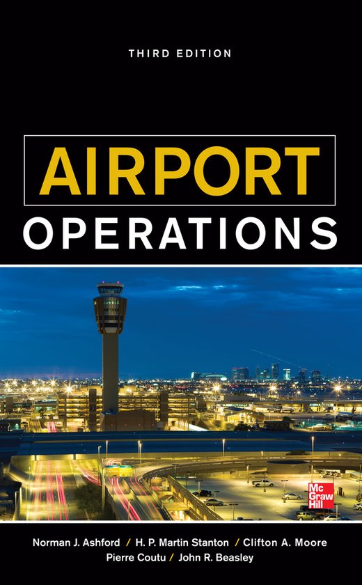 Norman Ashford Airport Operations, Third Edition
