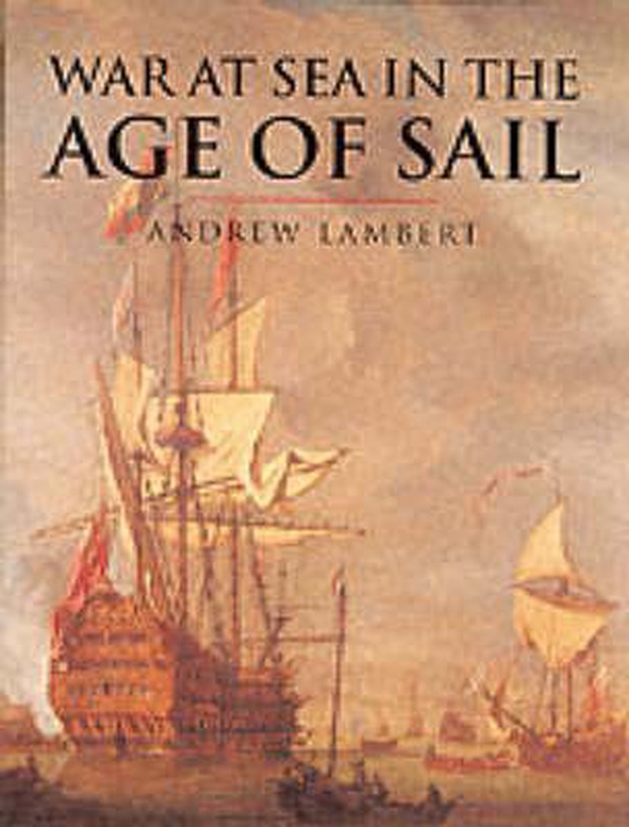 War at Sea in the Age of Sail