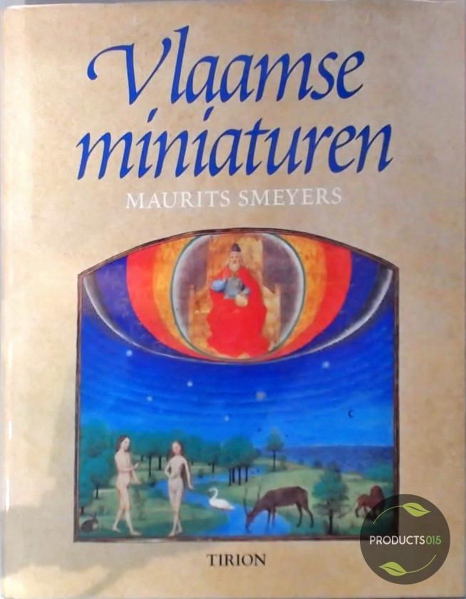 boekenbalie_9789061525981_cover Vlaamse miniaturen van de 8ste tot het midden van de 16de eeuw
