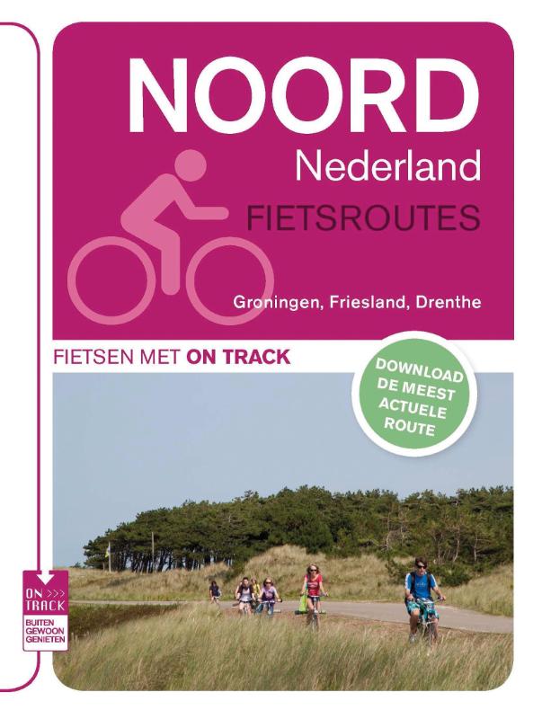 Noord Nederland / On Track