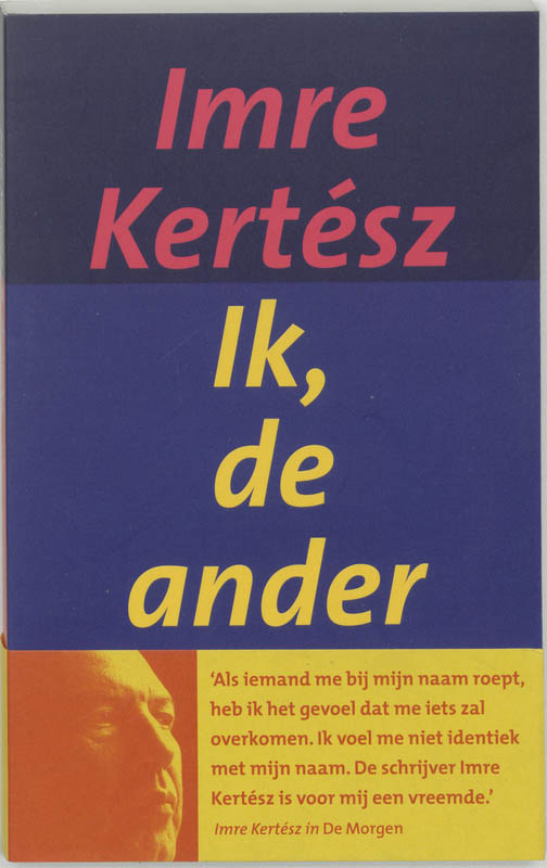 Imre Kertész Ik, De Ander thumbnail