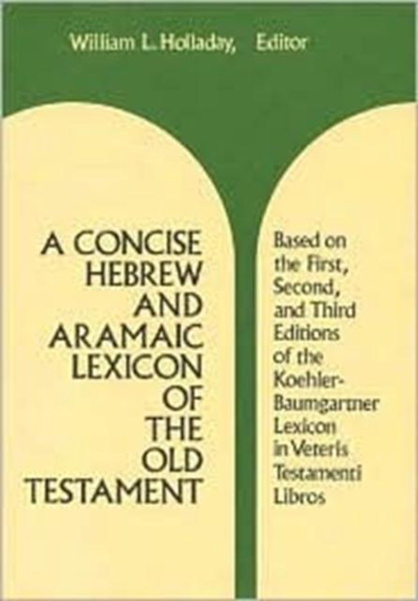 A Concise Hebrew and Aramaic Lexicon of the Old Testament