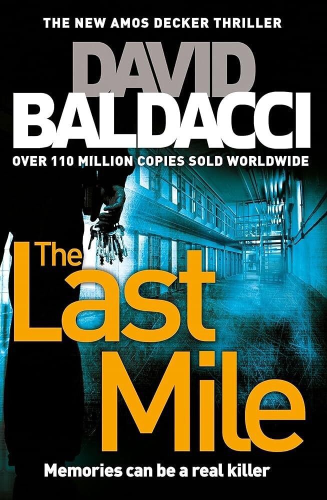 The Last Mile / Amos Decker series
