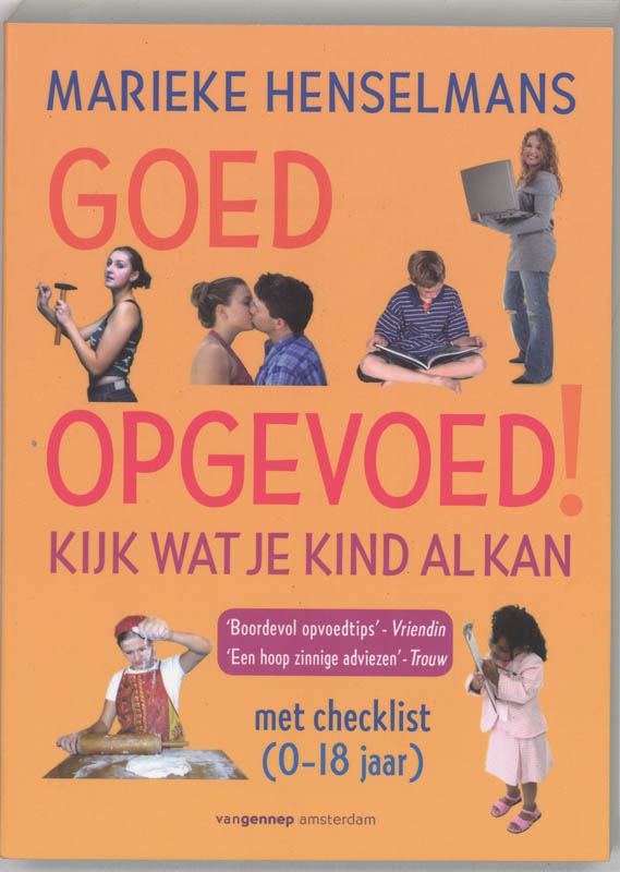 M. Henselmans Goed Opgevoed!