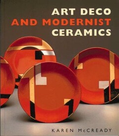 Art Deco and modernist ceramics