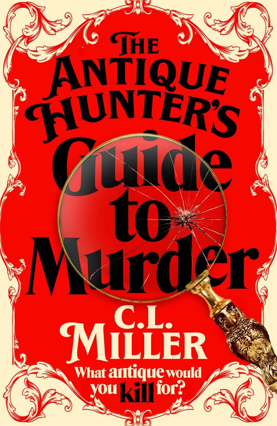 The Antique Hunters - The Antique Hunter's Guide to Murder