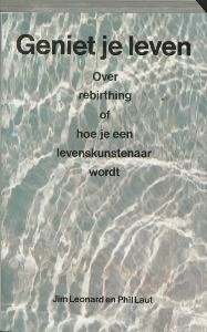 Geniet je leven