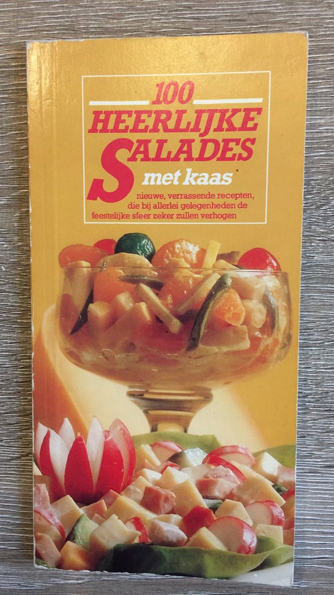 Honderd heerlyke salades met kaas