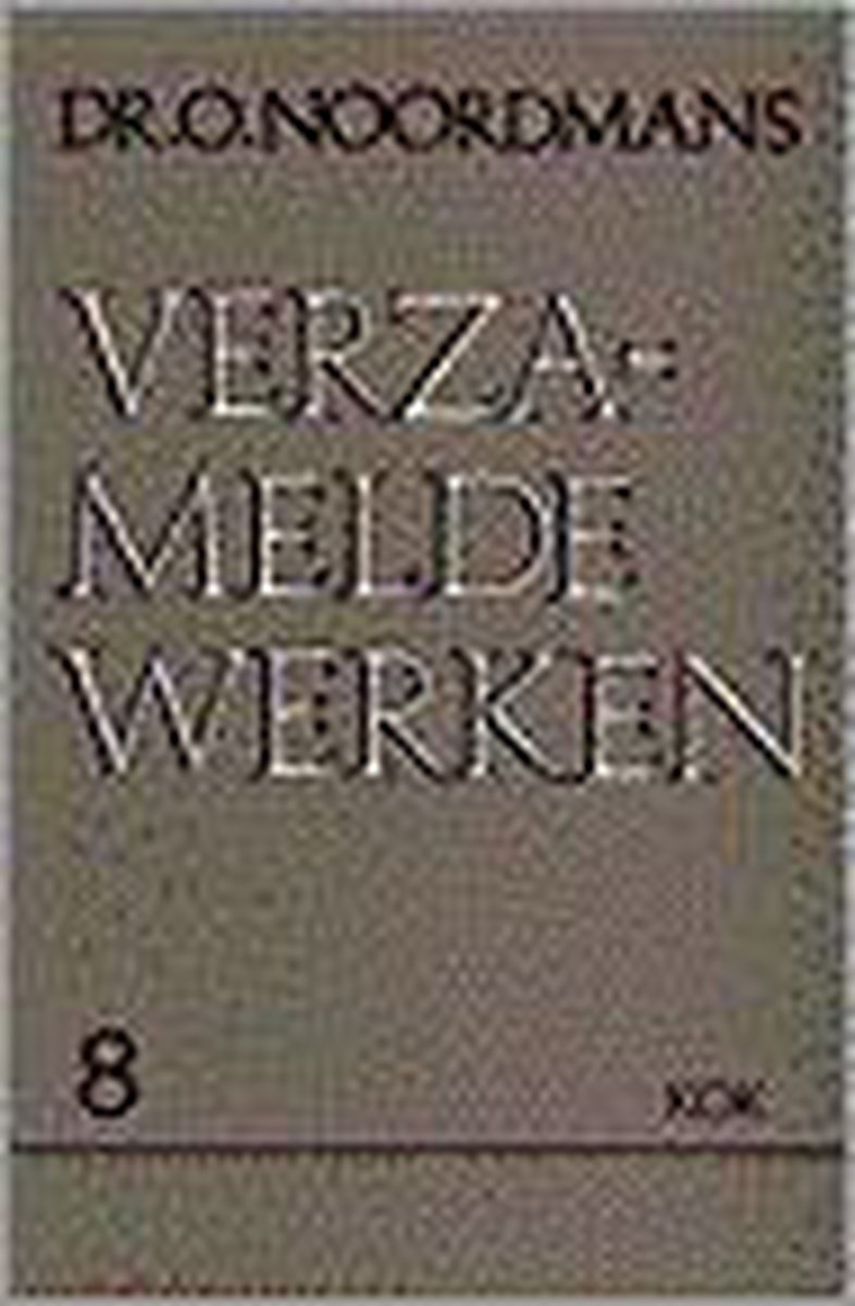 Verzamelde werken deel 8 : Meditaties