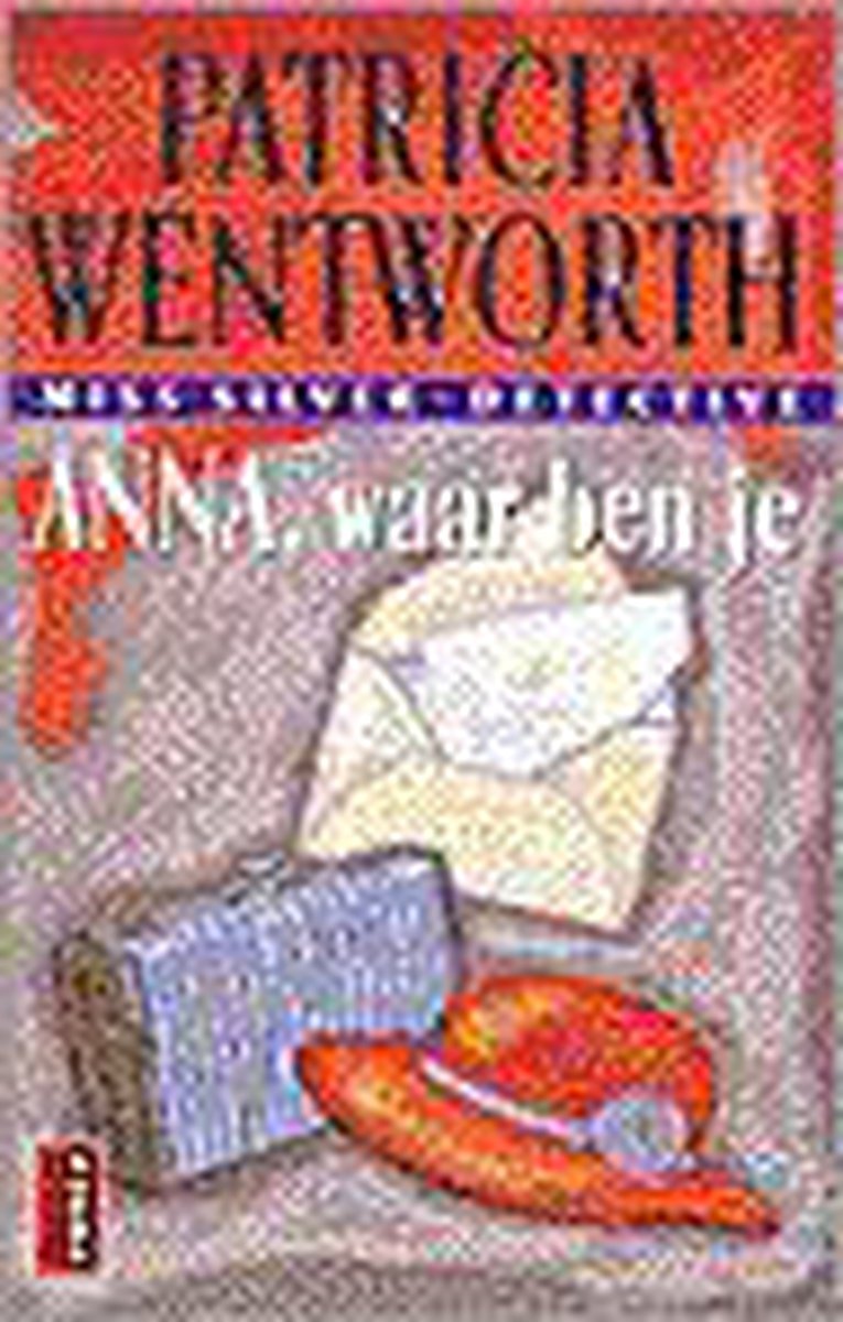 boekenbalie_9789024539192_cover Anna, waar ben je / Wentworth / 28