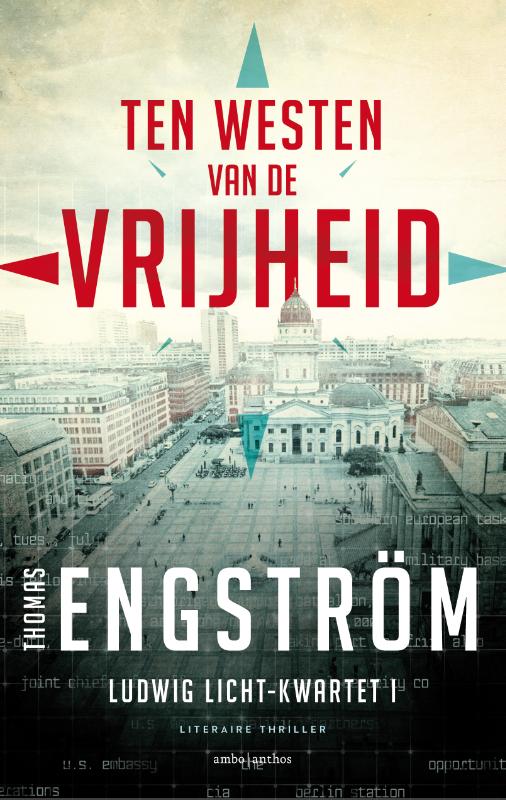 Thomas Engström Ten Westen Van De Vrijheid / Ludwig Licht / 1
