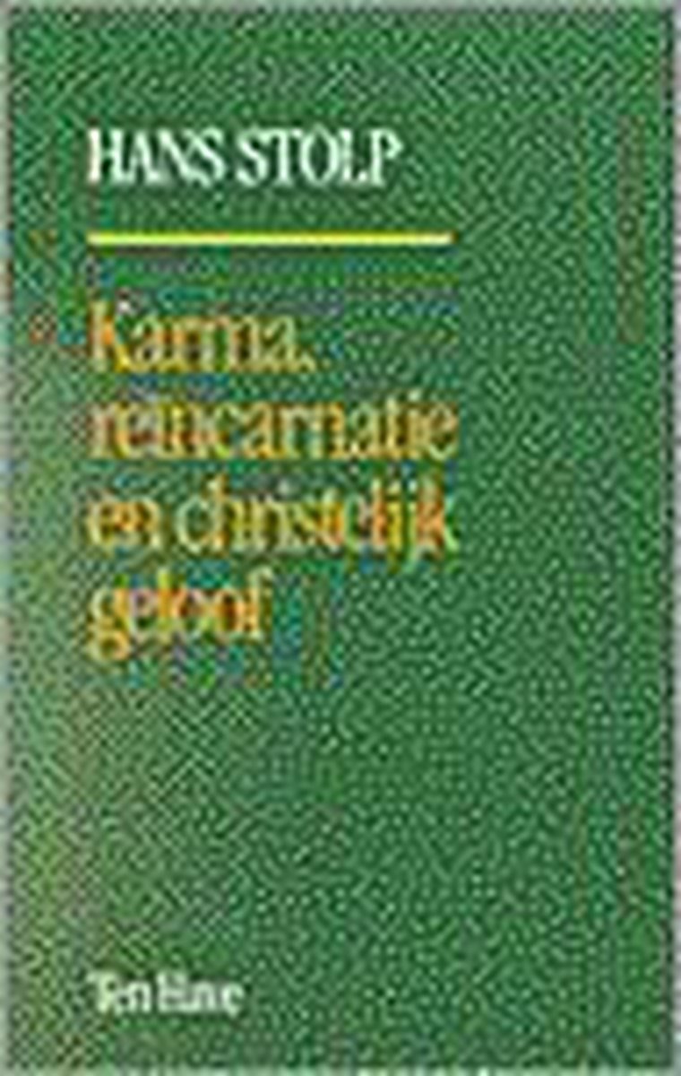 Karma Reincarnatie En Christelijk Geloof