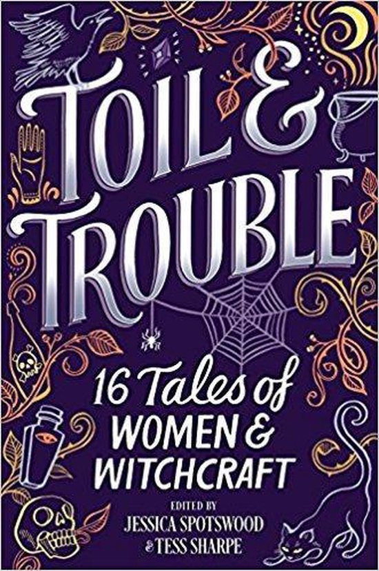 Tess Sharpe Toil & Trouble thumbnail