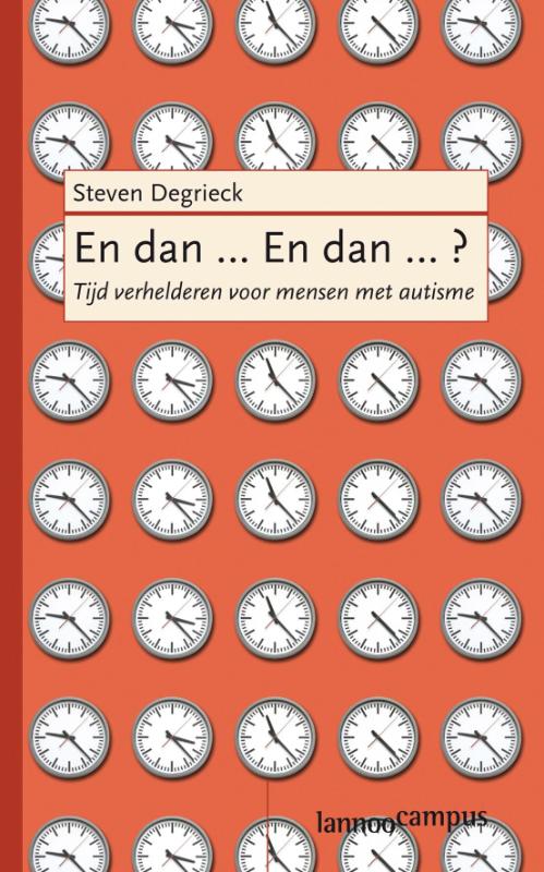 S. Degrieck En Dan... En Dan...?